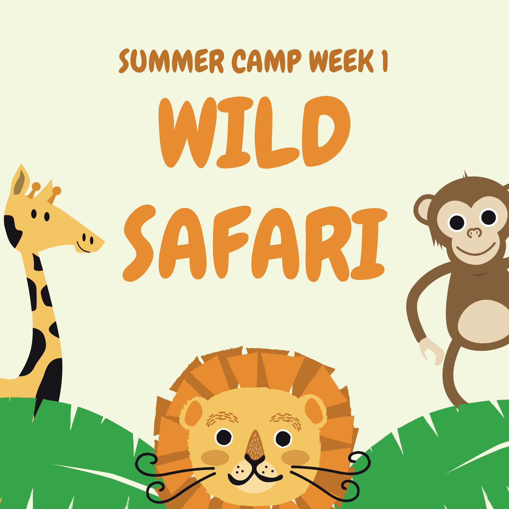 Week One (6/20 - 6/24): WILD SAFARI